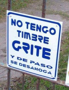 a sign that says no tengo time gratie yde paso se desanoga