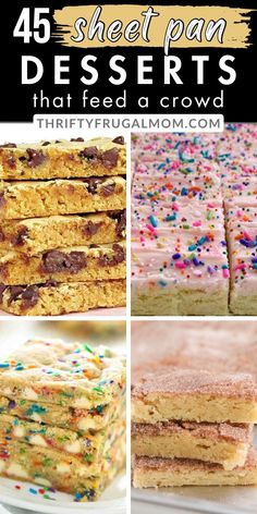 different desserts with text overlay that reads 45 sheet pan desserts that feed a crowd