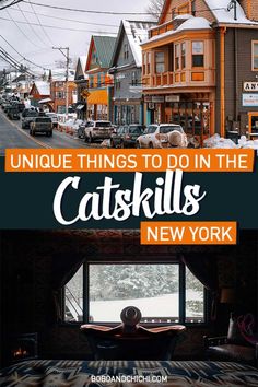 an advertisement for catskills new york with the words unique things to do in the catskills new york