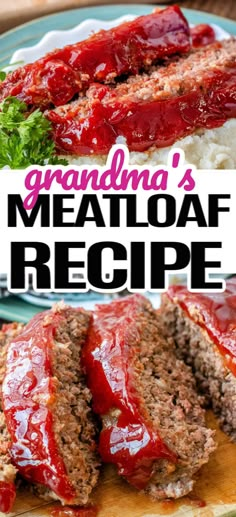 Slices of meatloaf with a ketchup topping on a plate with mashed potatoes. Meatloaf Recipes Classic, Cheap Meatloaf Recipes, Moms Best Meatloaf, Meatloaf Recipes With Corn Flakes, Homestyle Meatloaf Recipes, Meet Loaf Recipe Easy, Beef Loaf Recipe, Meatloaf Recipes Southern, Basic Meatloaf Recipe With Crackers