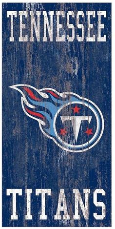 a wooden sign with the word tennessee titans on it