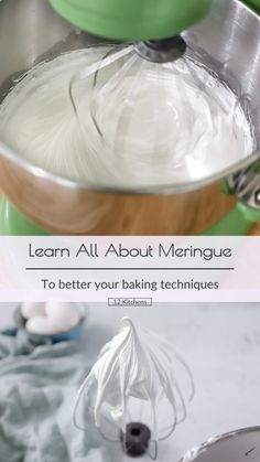 an electric mixer with the words learn all about meringue to better your baking techniques