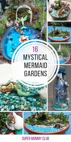 a collage of pictures with the words, 16 mythical mermaid gardens