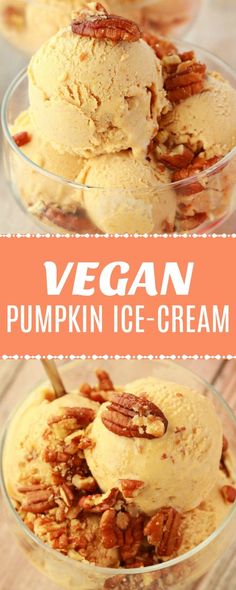 two scoops of ice cream with pecans in them and the words vegan pumpkin ice cream