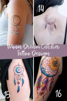 four different tattoos with the words moon dream catcher tattoo design on their upper and lower arm