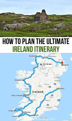 a map with the words how to plan the ultimate ireland itinerary on it