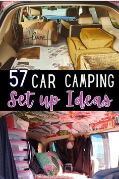 the inside of a camper with text overlay that reads, 75 car camping set up ideas