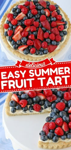 Summer Fruit Tart, easy 4th of july desserts, summer recipes Summer Tart Recipes Dessert, Fruit Tart Pie Recipes, Summer Fruit Pie, Fruit Tart Pie, 4th Of July Dessert Recipes, Fourth Of July Strawberries, Fourth Of July Tart, Easy Summer Pies, Summer Fruit Tart Recipe