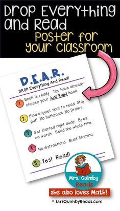 a poster with the words drop everything and read for your classroom