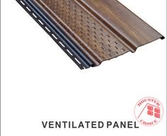 the ventilated panel is made from wood and metal