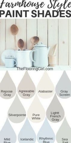 paint shades for kitchen cabinets and countertops with text overlay that reads, farmhouse style paint shades