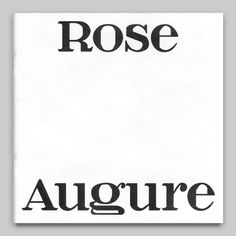 the cover of rose's book, auguste by robert o'connor and john w