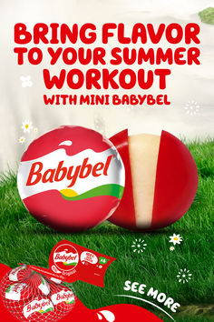 an advertisement for babybel's summer work out with mini babybels on the grass