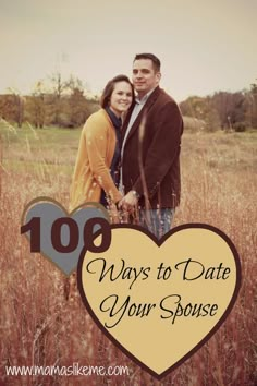 a couple standing next to each other in a field with the words 10 ways to date your