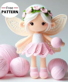 a crocheted fairy doll next to pink balls of yarn with the caption free pattern