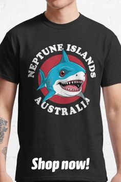 Unisex T-Shirt. Dive into playful charm with our adorable Great White Shark design featuring the text "Neptune Islands, Australia," capturing the spirit of ocean adventure. Let this cute design transport you to the depths of Australian waters, infusing your attire with a sense of marine wonder and exploration. #tshirt #sharktshirt #neptuneisland #findyourthing #redbubble Ocean Adventure, Shark Design