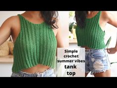 a woman wearing shorts and a green top with the words simple crochet summer vibes tank top