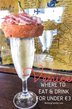 there is a drink in the glass with bacon on it and text overlay that reads, venice where to eat & drink for under $ 3