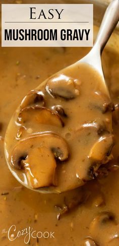 a spoon full of mushroom gravy with the title overlay reads easy mushroom gravy