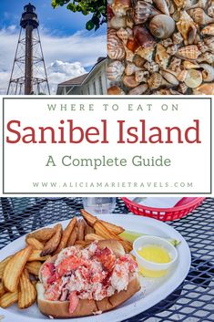 a plate with lobsters and french fries on it next to a lighthouse in sanibe island