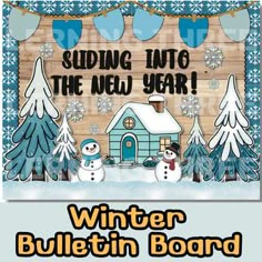 a bulletin board with two snowmen and a house in the background that says, adding into the new year winter bulletin board