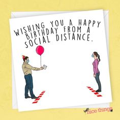 a man holding a red balloon with the words wishing you a happy birthday from a social distance