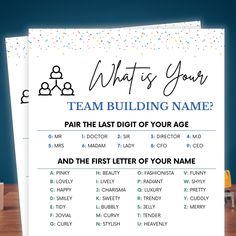 a poster that says what's your team building name?