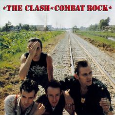 The Clash - Combat Rock Sean Flynn, Queen David Bowie, Rock The Casbah, British Punk, Should I Stay, Best Albums