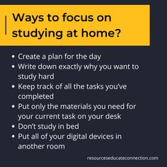 a black and yellow poster with the words, ways to focus on studying at home?