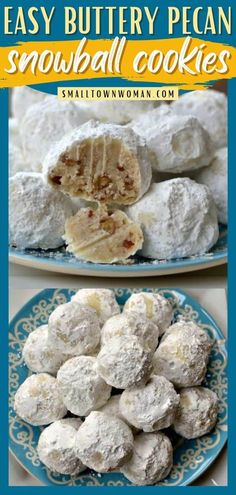 easy buttery pecan snowball cookies on a blue plate with text overlay