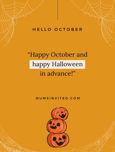 an orange halloween card with two pumpkins on it and the words happy october and happy halloween in advance