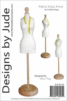 a dress form with three mannequins on it and the words, fabric dress form