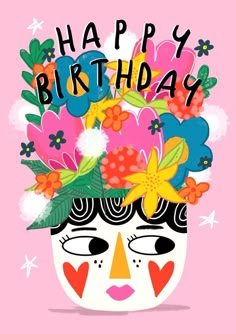 a birthday card with an image of a woman's face and flowers on her head