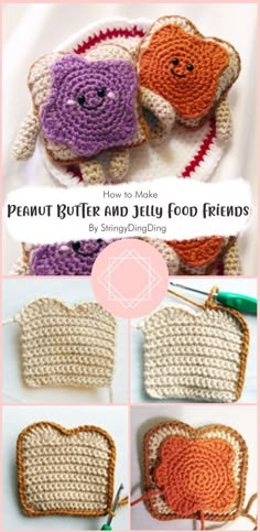 crocheted peanut butter and jelly food items are shown in four different pictures with text overlay that says, how to make peanut butter and jelly food friends