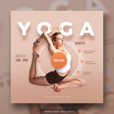 a yoga flyer is shown with an image of a woman doing the splits on her legs