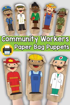 paper bag puppets with different people on them and the words community workers written in large letters