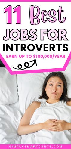 a woman laying in bed with the text 11 best jobs for innovants earn up to $ 10, 000 / year