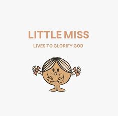 you 🤝glorifying God   #littlemiss #glorifygod #Godislove #christian Little Miss, A Girl