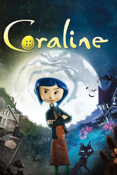 the movie coraline is shown in front of a full moon with an image of a woman