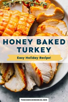 honey baked turkey on a plate with text overlay