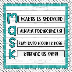 a blue and white sign that says make us sponger always pronomic use stay over you & those keeping us safe