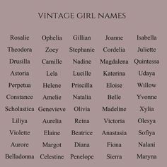 the names of vintage girls names in black and white on a pink background with text