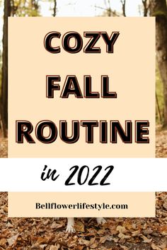 Cozy Fall Morning Routine You are guaranteed to Love Fall Routine, Best Morning Routine, Best Morning