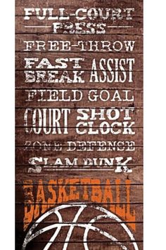 an old wooden sign with the words basketball and other sports related items in black frame