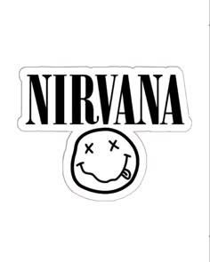 nirvana sticker with the words nirvana in black and white, on a white background