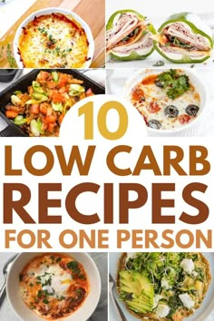 10 low carb recipes for one person that are delicious and easy to make in minutes