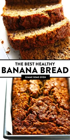 the best healthy banana bread recipe ever