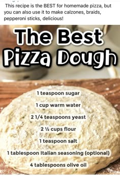 the best pizza dough recipe is shown in this ad