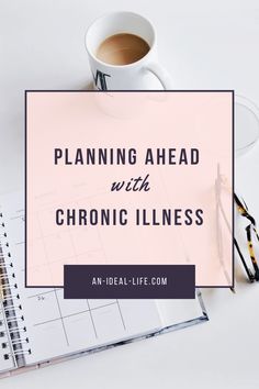 The unpredictability of chronic illness makes it difficult to set goals. How can we make planning for the future with chronic illness simpler & more effective? Daily Routine For Chronic Illness, Planning For The Future, Estate Planning Checklist, Symptom Tracker, Care Coordination, Mom Group, Ideal Life, Time Management Strategies