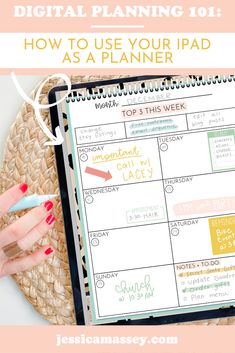 a planner with text overlay that reads digital planning 101 how to use your ipad as a planner